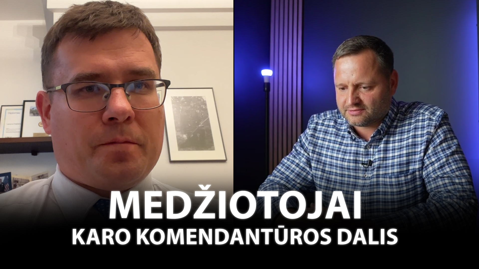 Medžiotojai – Karo komendantūros dalis